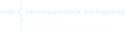 Code Verantwoordelijk Marktgedrag
